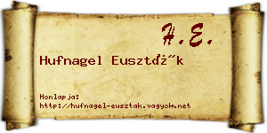 Hufnagel Euszták névjegykártya
